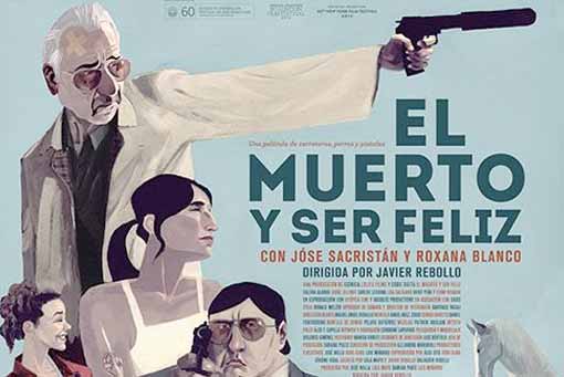 el muerto y ser feliz