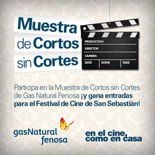 participa en la muestra de cortos de gas natural fenosa en el festival de san sebastián
