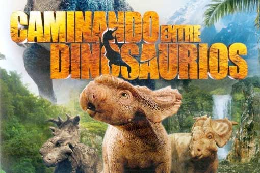 caminando entre dinosaurios