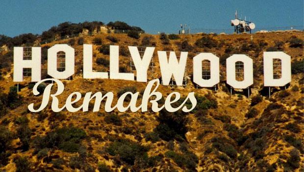 Hollywood remakesHollywood remakes hollywood remakes