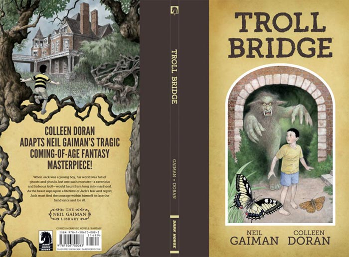 el puente del troll (neil gaiman y collen doran - planeta cómic)
