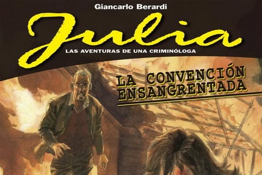 julia: las aventuras de una criminóloga - la convención ensangrentada (panini cómics)