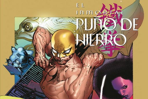 el mortal puño de hierro (marvel - panini cómics)