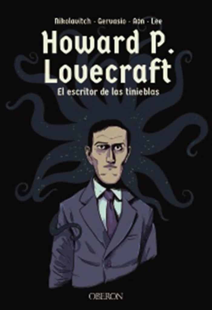 howard p. lovecraft: el escritor de las tinieblas (oberon)