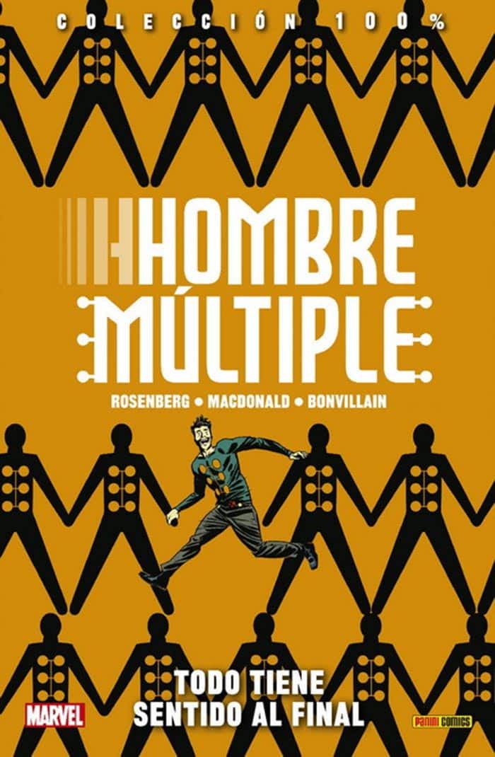 hombre múltiple: todo tiene sentido al final (marvel - panini cómics)