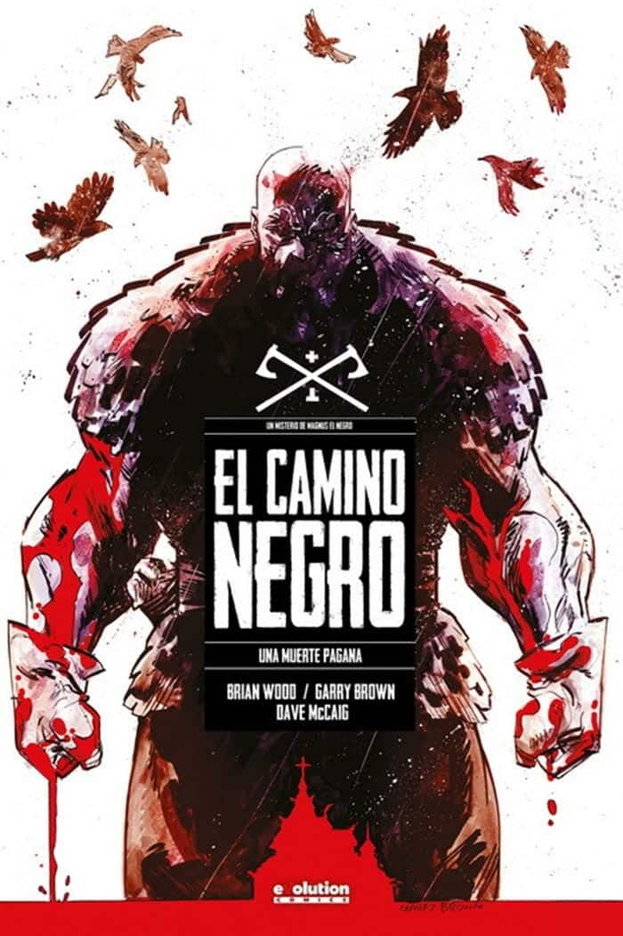 el camino negro 2: una muerte pagana (panini cómics)