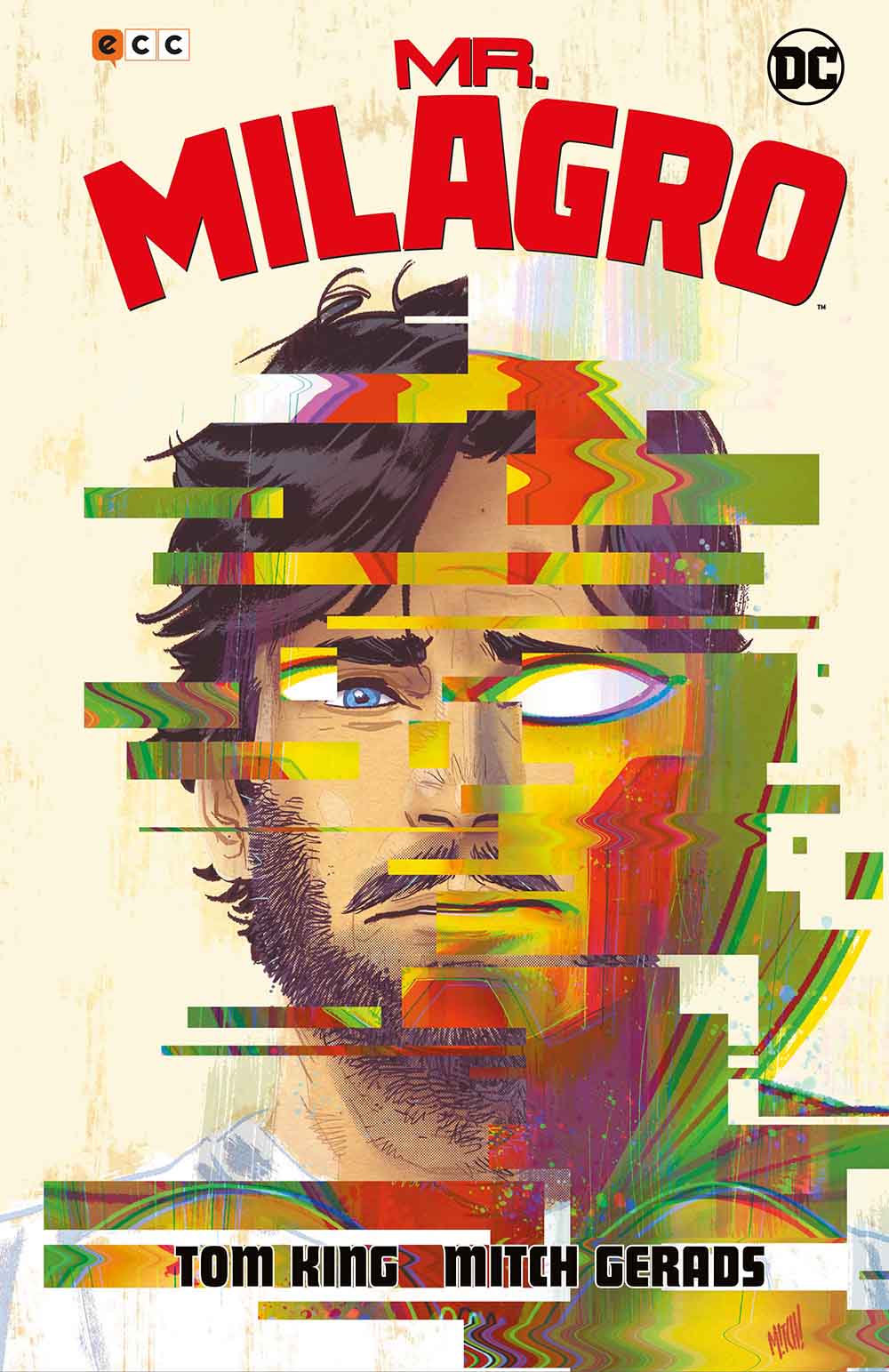 mr. milagro de tom king y mitch gerads