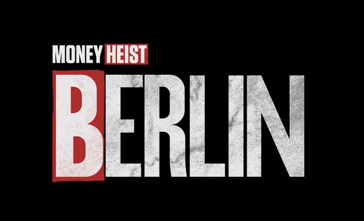 la casa de papel: berlín